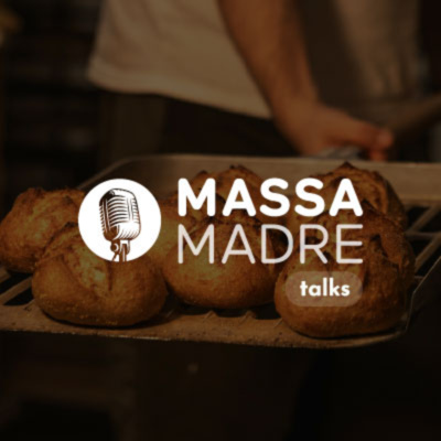 RICARDO ARRIEL (A PANIFICAÇÃO COMO NEGÓCIO) - MASSA MADRE TALKS / EPISÓDIO 02 - TEMPORADA 03