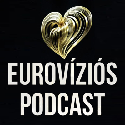 18. rész: Itt az első dal! Újra felpörögtek az események! - Eurovíziós Podcast