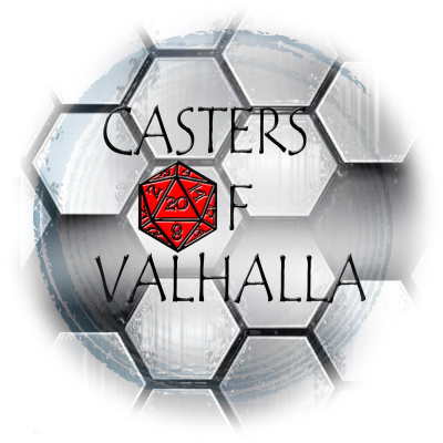 CoV Entry 46: ScapeCon War League and VCheese by Casters of Valhalla