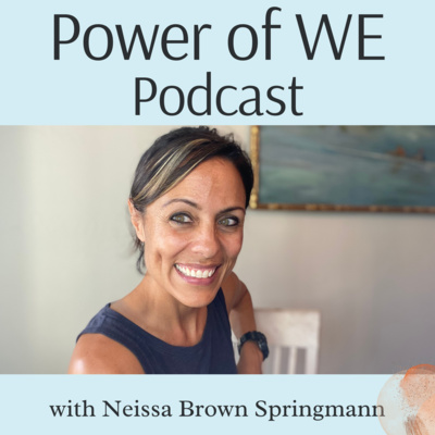 Power of WE • A podcast on Spotify for Creators