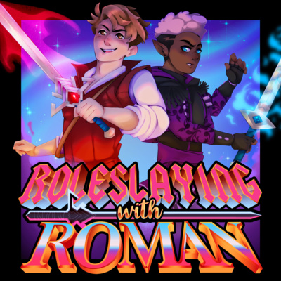 Roleslaying with Roman - A DnD Adventure! • A podcast on Spotify 