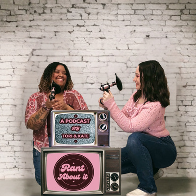 Rant About It Podcast • A podcast on Spotify for Creators