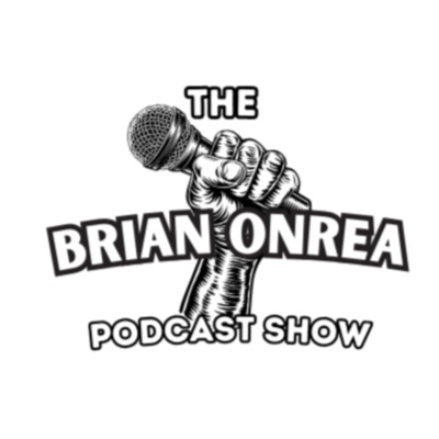 The Brian Onrea Podcast Show • A podcast on Spotify for Podcasters