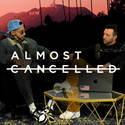 Almost Cancelled • A podcast on Spotify for Creators