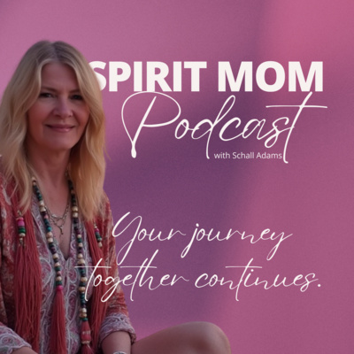 Spirit Mom Podcast • A podcast on Spotify for Creators