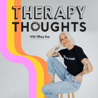Episode 45: Affirmations by Therapy Thoughts
