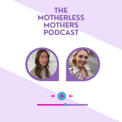 the-motherless-mothers-a-podcast-on-spotify-for-creators