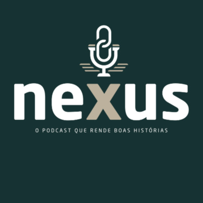 Nexus Podcast • A podcast on Spotify for Creators