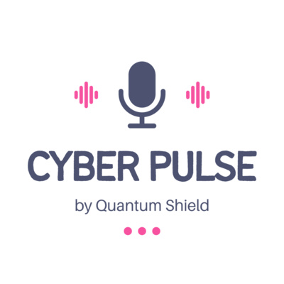 Cyber Pulse • A podcast on Spotify for Creators