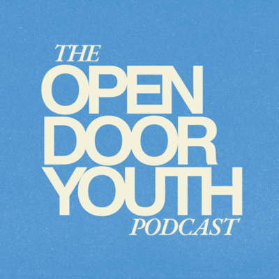 Open Door Youth • A podcast on Spotify for Creators
