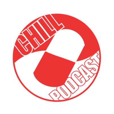 The Chill Pill Podcast • A podcast on Spotify for Creators
