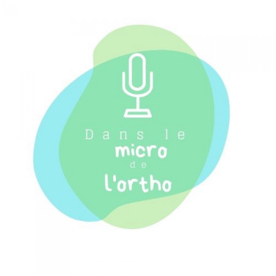 Dans le micro de l\'ortho